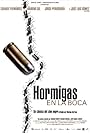 Hormigas en la boca (2005)