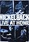 Nickelback: Live at Home's primary photo