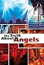 The Truth About Angels (2011)