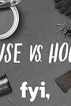 House vs. House (2014)