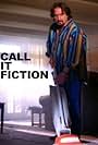 Call It Fiction (2006)