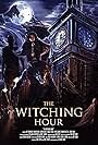 The Witching Hour (2015)