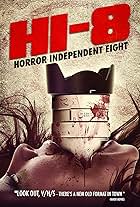 Hi-8 (Horror Independent 8)