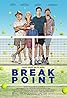 Break Point (2014) Poster