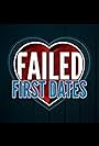 Failed First Dates (2013)