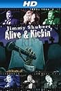 Jimmy Shubert: Alive N' Kickin' (2007)