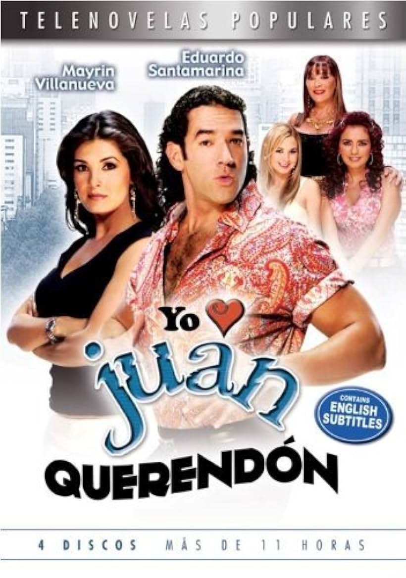 Yo amo a Juan Querendón (2007)