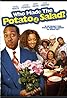 Who Made the Potatoe Salad? (2006) Poster