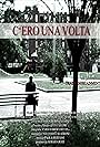 C'ero una volta (2009)