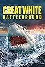 Great White Battleground (2022)