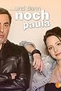 Und dann noch Paula (2015)