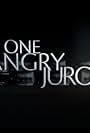 One Angry Juror (2010)