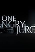 One Angry Juror (2010)