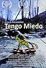 Tengo Miedo (2011)