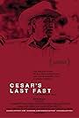 Cesar's Last Fast (2014)