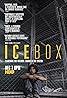 Icebox (2018) Poster