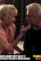 When Harry Met Sally 2 with Billy Crystal and Helen Mirren