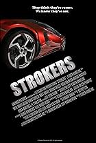 Strokers