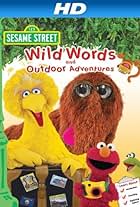 Sesame Street: Wild Words and Outdoor Adventures