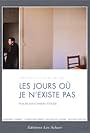 Les jours où je n'existe pas (2002)