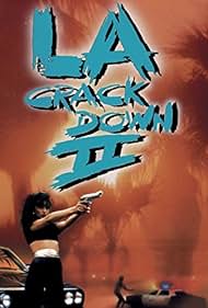 L.A. Crackdown II (1988)