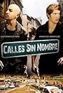 Las calles sin nombre (2007)