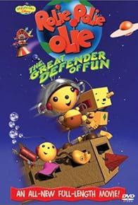 Primary photo for Rolie Polie Olie: The Great Defender of Fun