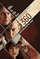 Anthony Hopkins, Jude Law, Rachel Weisz, and Ben Foster in 360: Góc Khuất (2011)