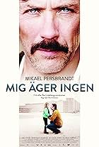 Mig äger ingen