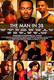 Billy Dee Williams, James Black, Jackée Harry, Anthony Montgomery, Robert Ri'chard, Lamman Rucker, Kellita Smith, D.B. Woodside, Christian Keyes, Brely Evans, and Nafessa Williams in The Man in 3B (2015)