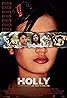 Holly (2006) Poster