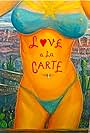 Love a la Carte (2014)