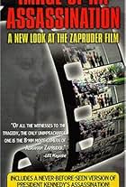 Image of an Assassination: A New Look at the Zapruder Film