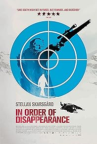 Primary photo for In Order of Disappearance