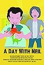 A Day with Neil (2015)