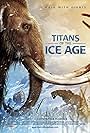 Titans of the Ice Age (2013)