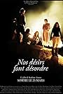 Nos désirs font désordre (2009)