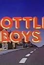 Bottle Boys (1984)