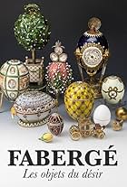 Fabergé: les objets du désir (2021)