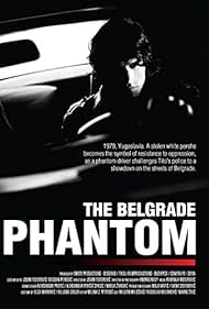 The Belgrade Phantom (2009)