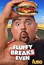 Fluffy Breaks Even (2015)