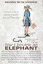 How I Became an Elephant (2012)