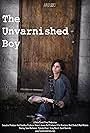 The Unvarnished Boy (2010)