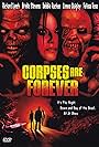 Corpses Are Forever (2004)