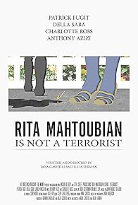 Primary photo for Rita Mahtoubian Is Not A Terrorist