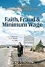 Faith, Fraud, & Minimum Wage (2010) Poster