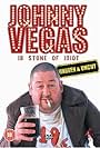 Johnny Vegas in Johnny Vegas: 18 Stone of Idiot (2005)