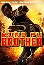 Kung Fu Brother (2014)