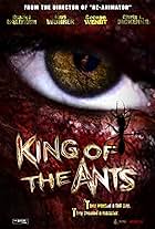 King of the Ants (2003)