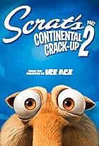 Scrat's Continental Crack-Up: Part 2